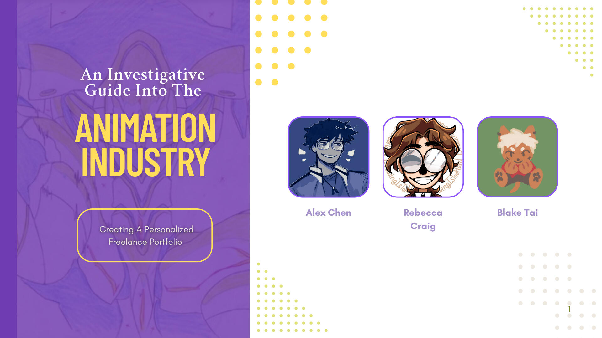 An Investigative Guide into the Animation Industry - In Collaboration with Blake Tai and Rebecca Craig